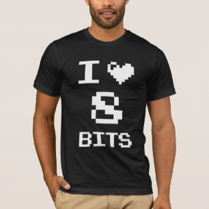 T-shirt I Love 8 Bits, gamer design geek