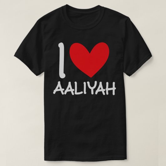 T-shirt I Love Aaliyah Nom Fille Personnalisée Femme Bff F (Design devant)