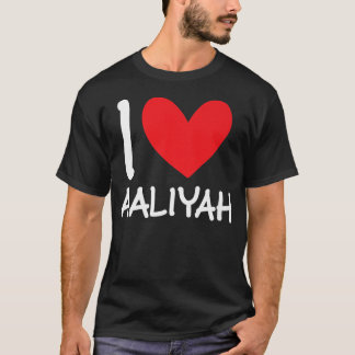 T-shirt I Love Aaliyah Nom Fille Personnalisée Femme Bff F