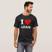 T-shirt I Love Adam I Heart Adam Funny Prénom Adam (Devant entier)