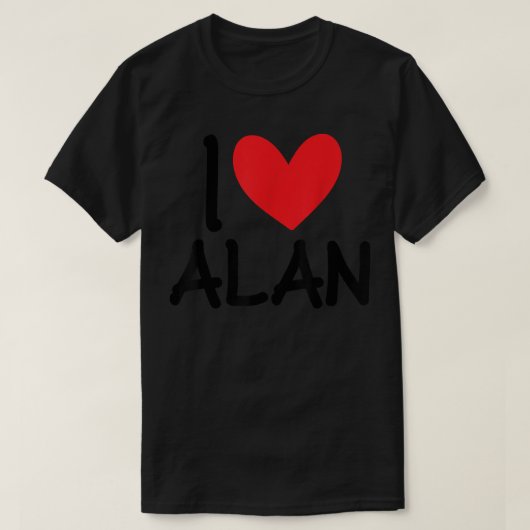 T-shirt I Love Alan Nom Hommes Personnalisés Guy BFF Ami H (Design devant)