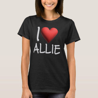 T-shirt I Love Allie Nom Fille Personnalisée Femme Ami H