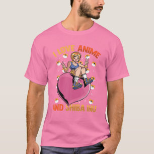 T-shirt I Love Anime And Shiba Inu - Cute Kawaii Heart Gir