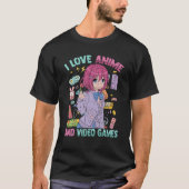 T-shirt I Love Anime And Video Games - Kawaii Otaku - Mign (Devant)