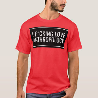 T-shirt I Love Anthropology 2