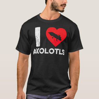 T-shirt I Love Aolotls Funny Amphibian Salamander Ouest