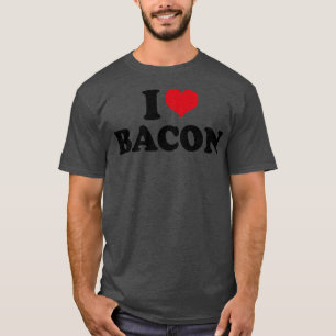T-shirt I Love Bacon