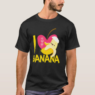 T-shirt I Love Bananas Banana Vegan Food