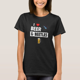 T-shirt I Love Beer and Beetles Drinking Entomology Bug Co