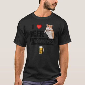 T-shirt I Love Beer and Hamsters Cage Wheel Boire Anima