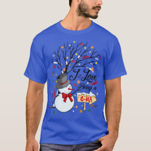 T-shirt I Love Being a Gma Snowman Funny Family Christmas