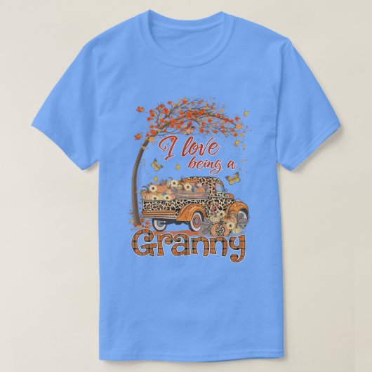 T-shirt I Love Being A Granny Pumpkin Truck Fall Tree Than (Design devant)
