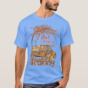 T-shirt I Love Being A Granny Pumpkin Truck Fall Tree Than