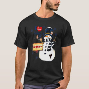 T-shirt I Love Being A Granny Snow man Christmas Funny Xma