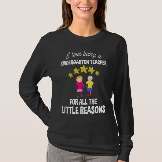 T-shirt I Love Being A Kindergarten Teacher (Devant)