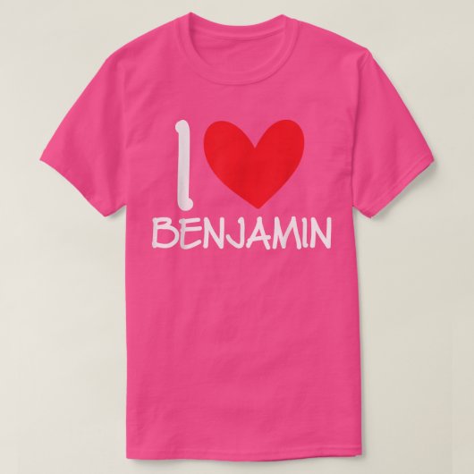 T-shirt I Love Benjamin Name Personalized Men Guy BFF Frie (Design devant)