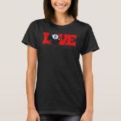 T-shirt I love billiards 8 ball Pool Player Carom English  (Devant)