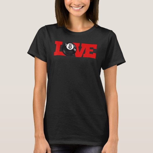 T-shirt I love billiards 8 ball Pool Player Carom English (Devant)