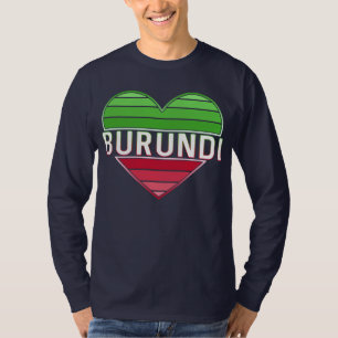 T-shirt I Love Burundi, Coeur Burundais