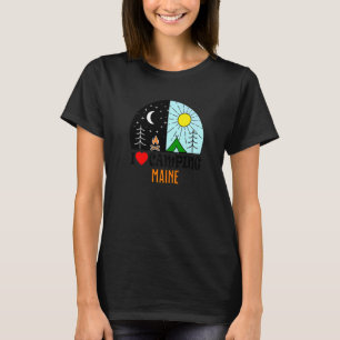 T-shirt I Love Camping Maine America Outdoors Nature Hikin