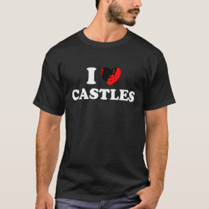 T-shirt I Love Castles Funny Medieval Times Architecture K