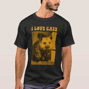 T-shirt I Love Cats Opossum 1