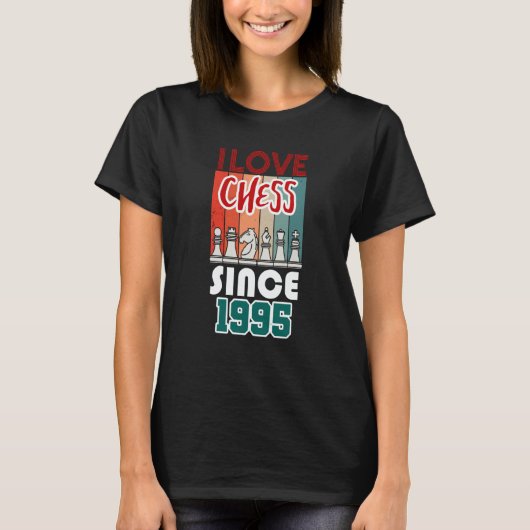 T-shirt I love chess since 1995 (Devant)