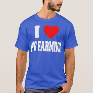 T-shirt I Love Cochon Farming Premium