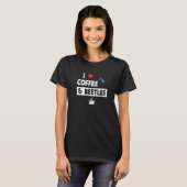 T-shirt I Love Coffee and Beetles Caffeine Entomologie Bug (Devant entier)
