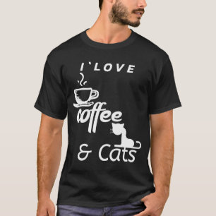 T-shirt I Love Coffee And Cats Cat and Coffee