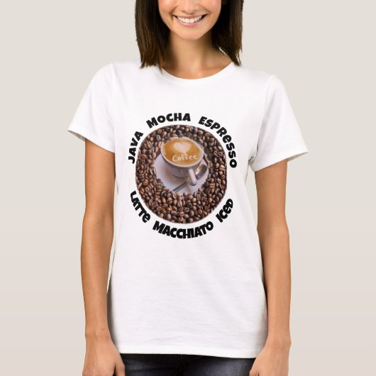 T-shirt I Love Coffee Java Latte Cappucino (Devant)