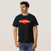 T-shirt I Love Coffee - Kaffee (Devant entier)