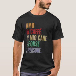 T-shirt I Love Coffee My Dog Phrase Man Womens Coffee