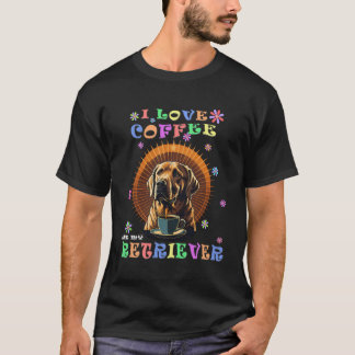 T-shirt I Love Coffee My Labrador Retriever mignon Anniver