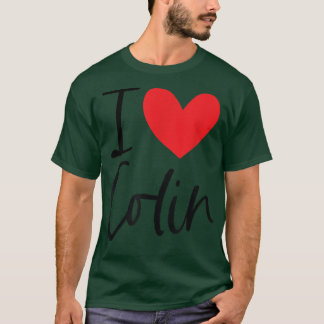 T-shirt I Love Colin Nom Coeur Personnalisé Hommes Guy BFF