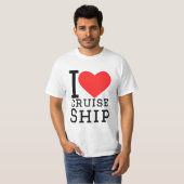 T-shirt I love cruise ship (Devant entier)