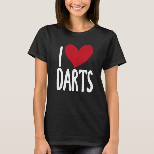 T-shirt I Love Darts Saying for Unisex Darts (Devant)