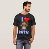 T-shirt I Love Data - Autochtone STEM Étudier Girl Pullov (Devant entier)
