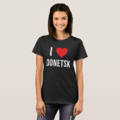 T-SHIRT I LOVE DONETSK (Devant entier)