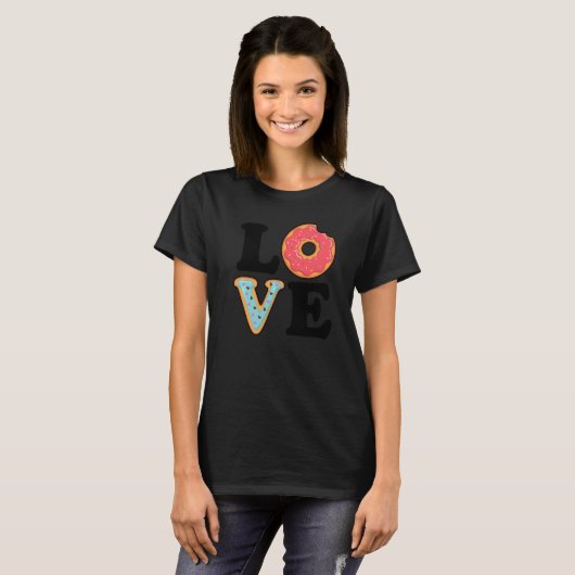 T-shirt I Love Donuts Donut Doughnut Squad Food Dessert (Devant entier)
