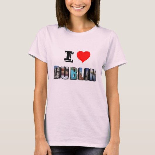 T-shirt I Love Dublin Irlande 3D Travel Photo (Devant)