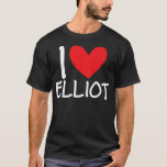 T-shirt I Love Elliot Nom Personalized Men Guy BFF Friend<br><div class="desc">I Love Elliot Nom Personalized Men Guy BFF Friend Heart .</div>