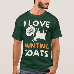 T-shirt I Love Fainaint Chèvres - Drôle Goat Lover Cadeau
