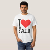 T-shirt I love fair (Devant entier)