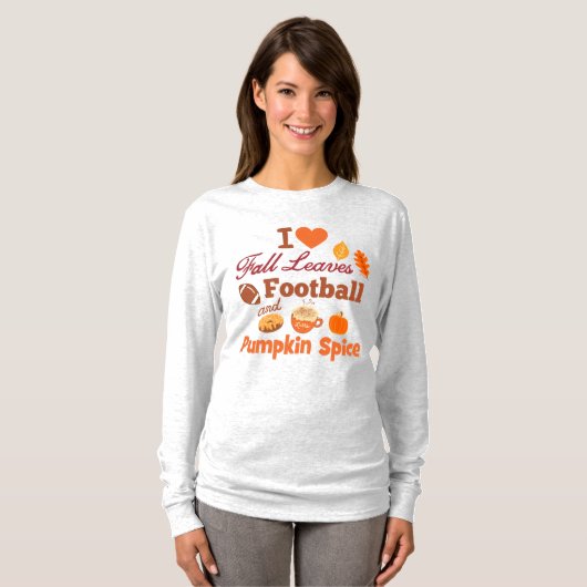 T-shirt I Love Fall Leaves Football and Citrouille Spice (Devant entier)