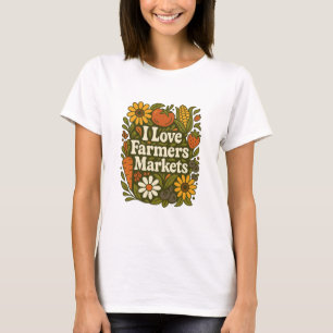 T-shirt I Love Farmers Marchés Produits Vintages