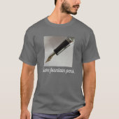 T-shirt I Love Fountain Pens (Devant)