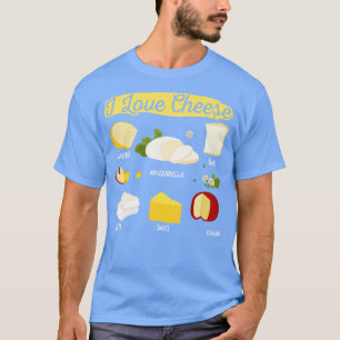 T-shirt I Love Fromage Fromage Variété d'amour