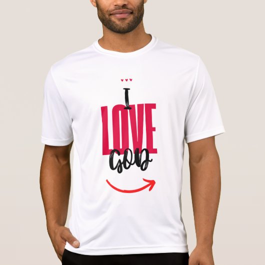 T-shirt I Love God Camiseta (Devant)