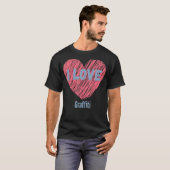 T-shirt I Love Graffiti Heart Image Hobby Ou Hobbyist (Devant entier)
